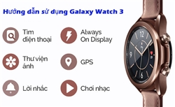 Hướng dẫn kết nối và sử dụng đồng hồ Galaxy Watch 3 với điện thoại IOS / Android