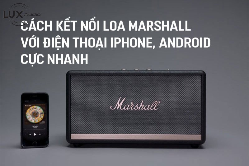 Bảng điều khiển trên loa Marshall để kết nối Bluetooth