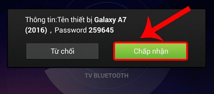 Chấp nhận kết nối trên tivi