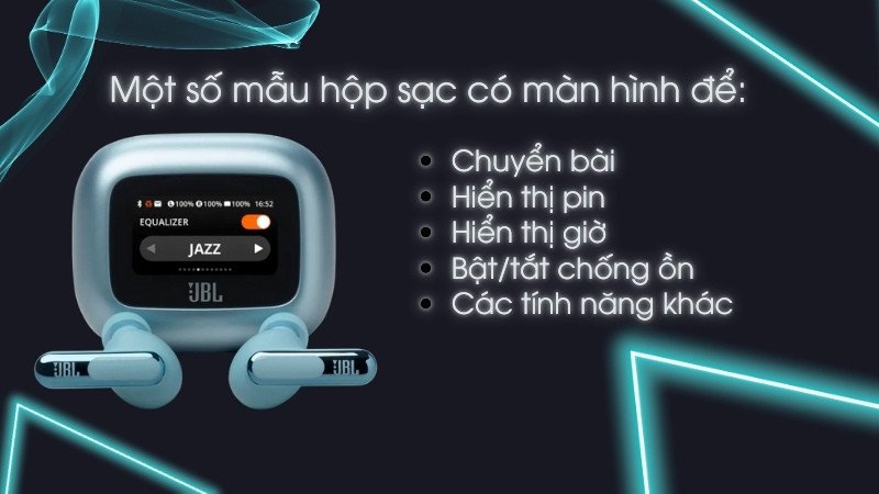 Kiểm tra phần trăm pin của tai nghe Bluetooth qua màn hình hộp sạc