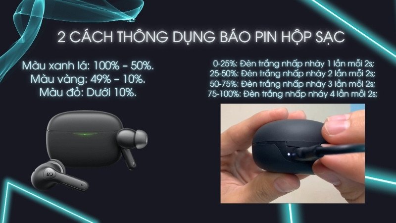 Kiểm tra phần trăm pin hộp sạc tai nghe Bluetooth qua đèn báo
