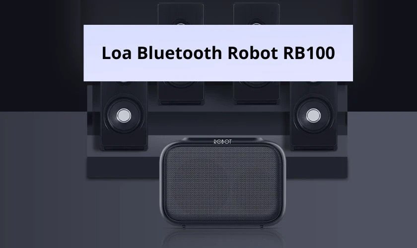 Loa Bluetooth Robot RB100 đa năng