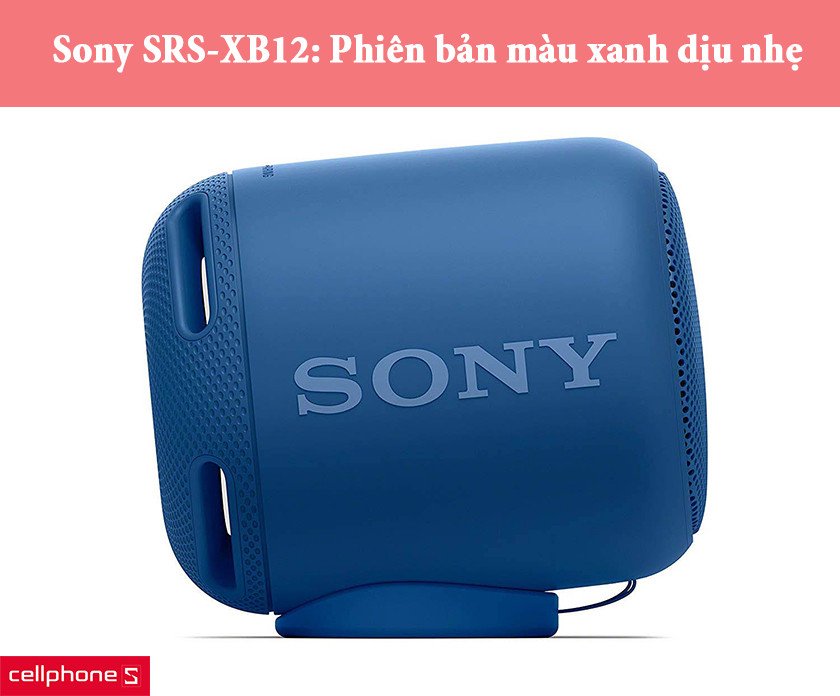 Phiên bản màu xanh dương của loa Sony XB12, mang vẻ đẹp dịu mát.