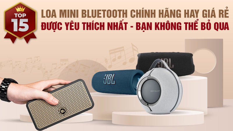 Top loa Bluetooth mini giá rẻ