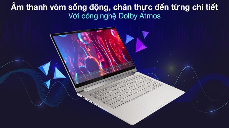 Âm thanh Dolby Atmos trên laptop Lenovo Yoga