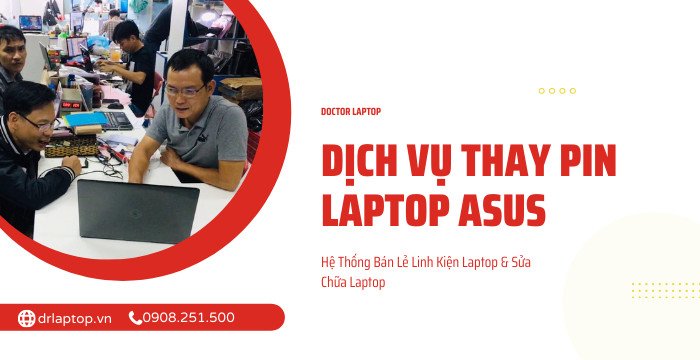 Bảng giá tham khảo thay pin laptop Asus chính hãng