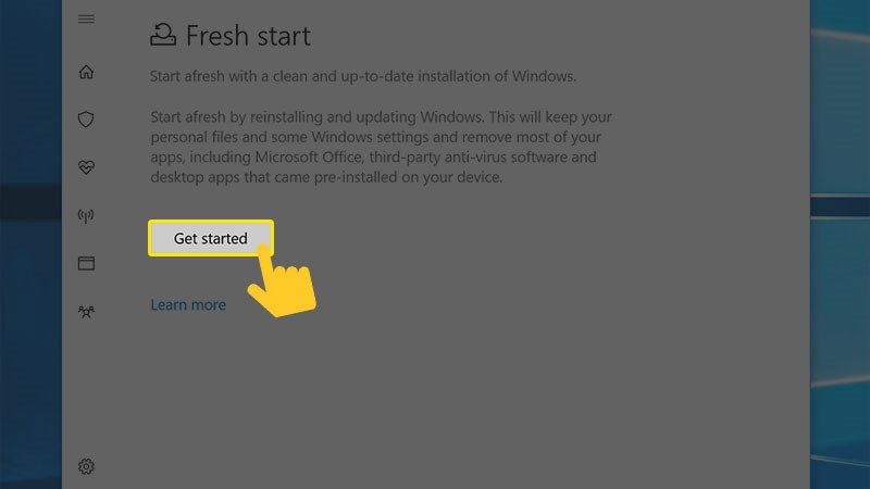 Bắt đầu tính năng Fresh Start để cài đặt Windows mới