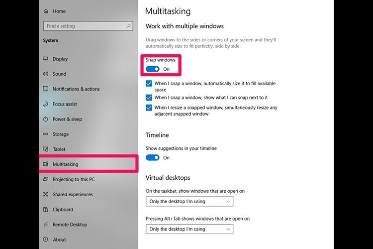Bật tính năng Snap windows trong Multitasking trên Windows 10