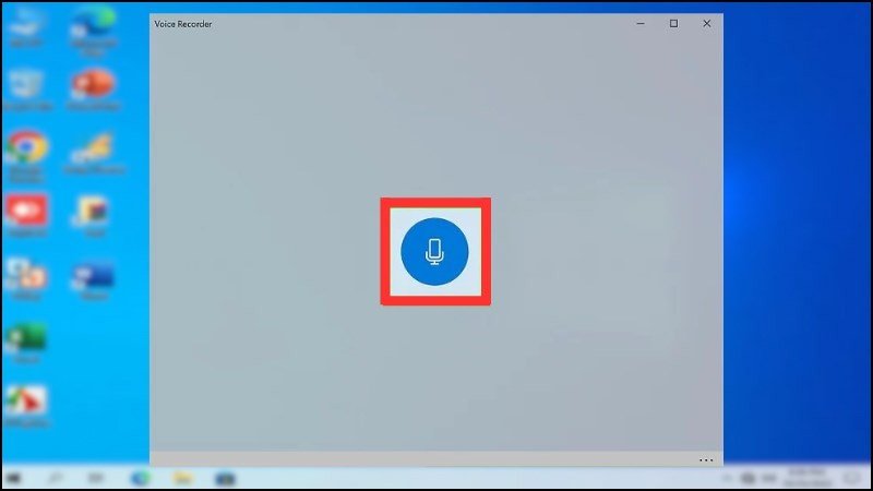 Biểu tượng ghi âm trong Voice Recorder trên Windows 10
