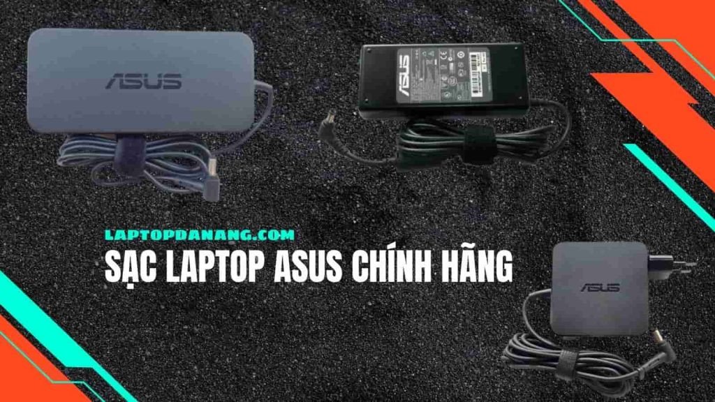 Bộ sạc laptop Asus an toàn