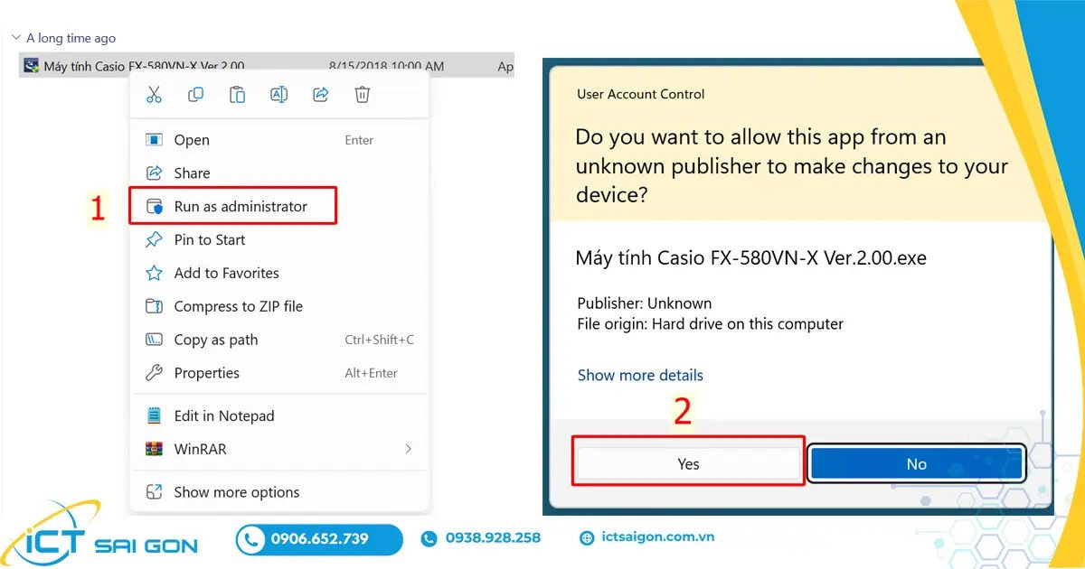Bước 1: Chạy file cài đặt Casio FX-580VN X với quyền Administrator