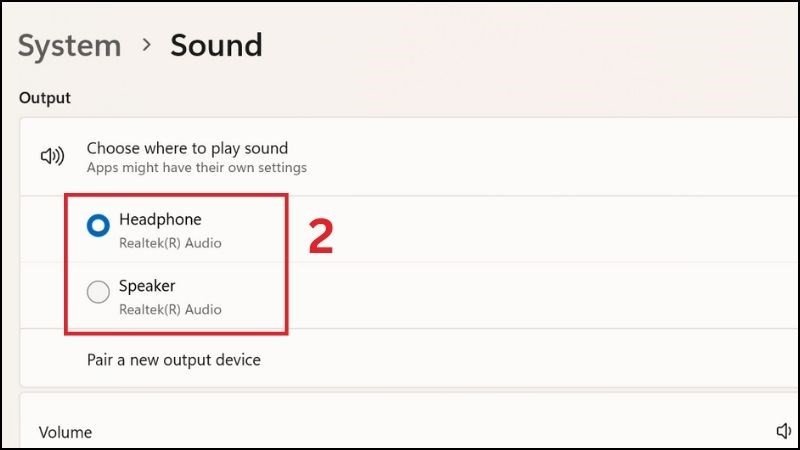 Bước 2: Lựa chọn thiết bị phát âm thanh phù hợp trong Sound settings khi laptop không có tiếng