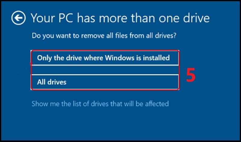 Các bước lựa chọn phương thức xóa dữ liệu khi reset laptop