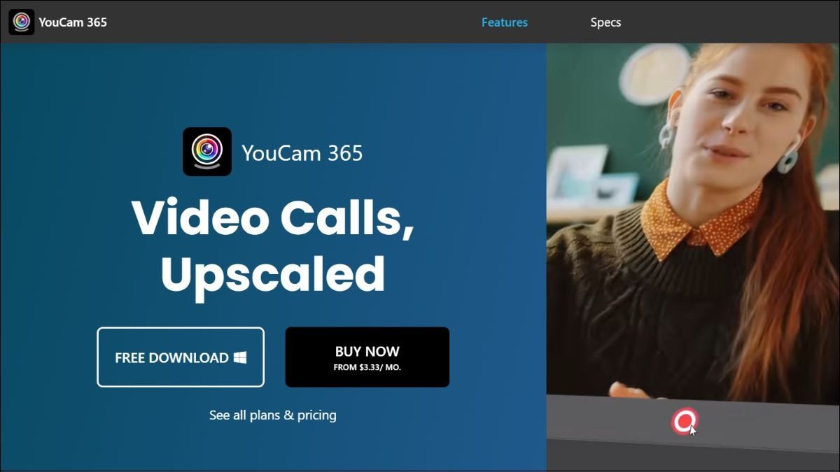 Cài đặt CyberLink YouCam để sử dụng Camera trên laptop Win 7