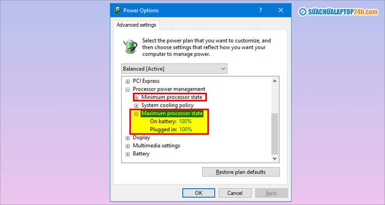 Cài đặt tùy chọn nguồn Processor power management, điều chỉnh trạng thái bộ xử lý tối đa để chống nóng laptop