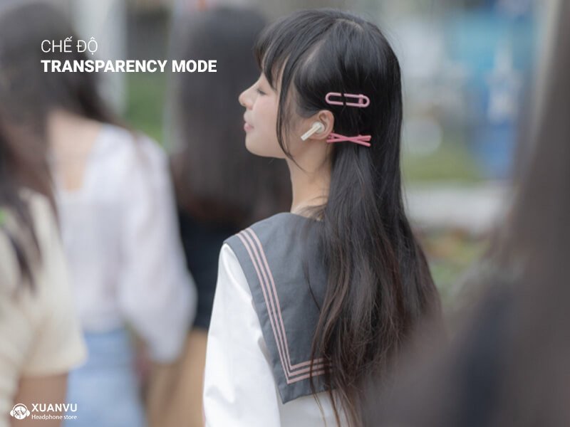 Chế độ Transparency mode hữu ích của tai nghe Moondrop Space Travel