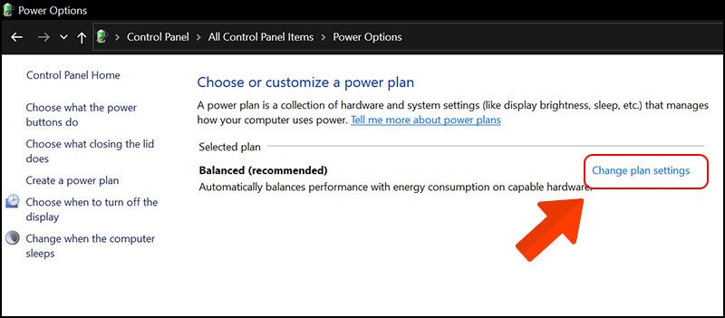 Chọn Change plan settings để tùy chỉnh cài đặt năng lượng