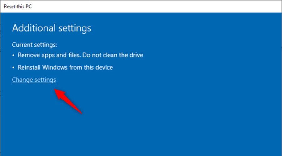 Chọn Change settings nếu bạn muốn xóa hoàn toàn dữ liệu để bán máy