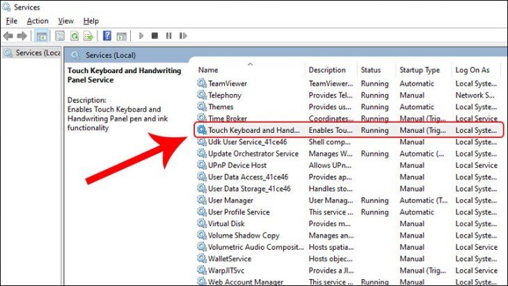 Chọn dịch vụ Touch Keyboard and Handwriting Panel để vô hiệu hóa