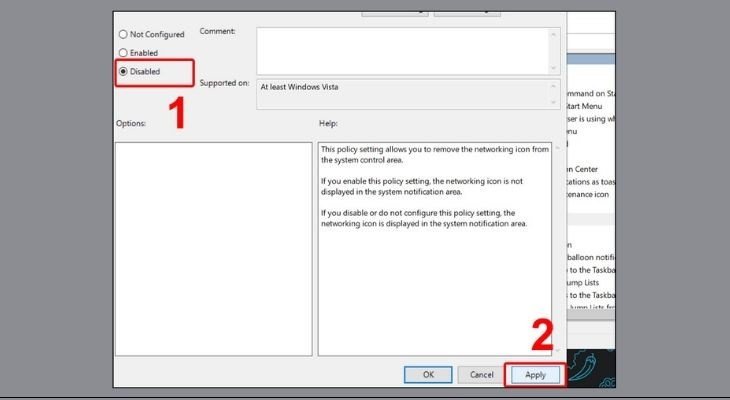 Chọn Disabled và Apply trong cài đặt Group Policy để hiển thị lại biểu tượng wifi trên laptop