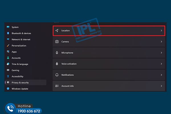 Chọn Location để điều chỉnh dịch vụ định vị