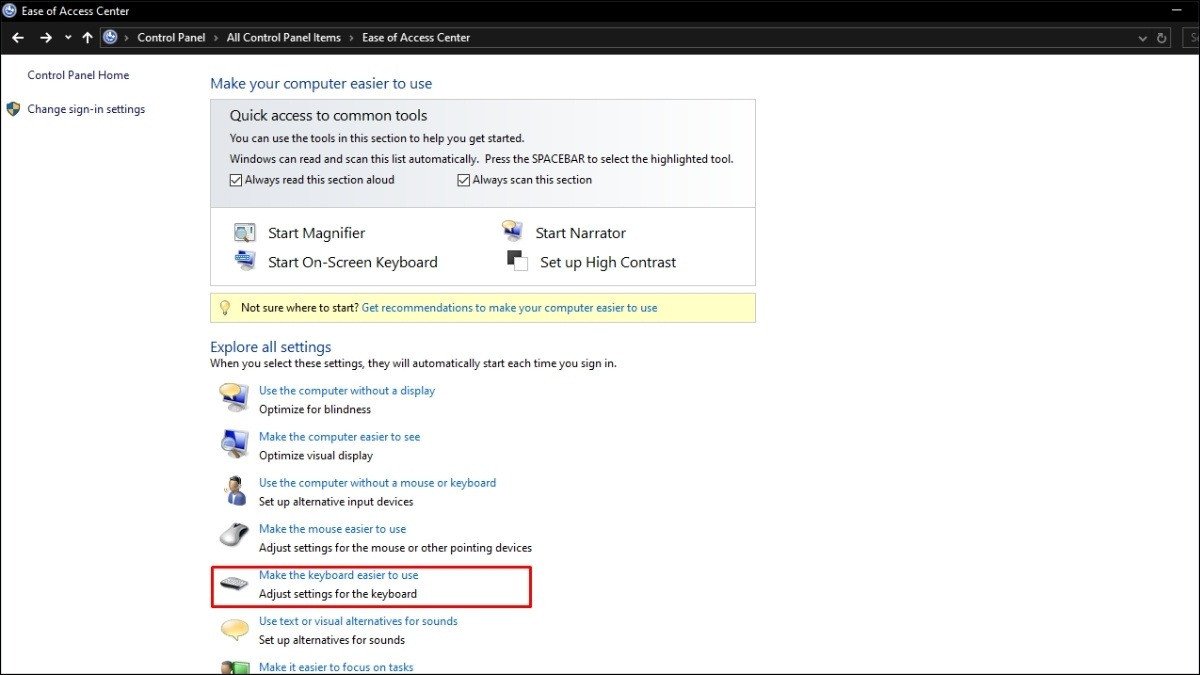 Chọn Make the keyboard easier to use