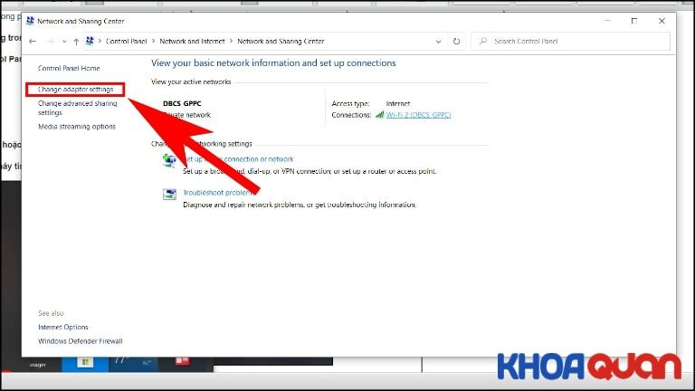 Chọn mục Change adapter settings