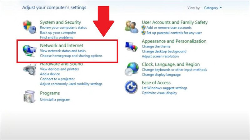 Chọn Network and Internet trong Control Panel Windows 7