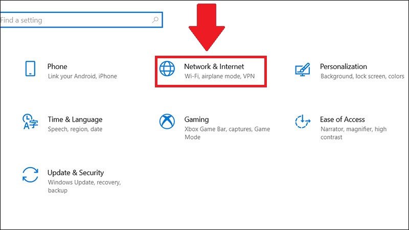 Chọn Network &amp; Internet (Mạng và Internet) trong cài đặt Windows 10