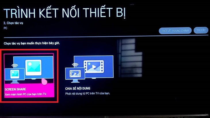 Chọn Screen Share trên tivi LG WebOS