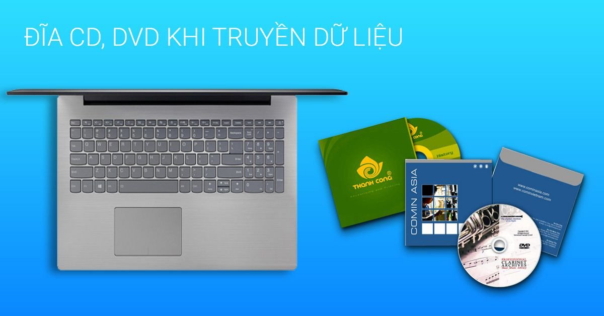 Chuyển dữ liệu laptop bằng đĩa CD/DVD