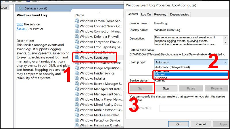 Click đúp vào Windows Event Log, chọn Manual và Start