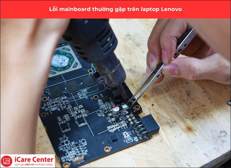 Dấu hiệu nhận biết rõ ràng khi mainboard laptop Lenovo gặp vấn đề và cần được kiểm tra.