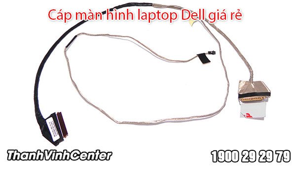 Địa chỉ thay cáp màn hình laptop Dell chuyên nghiệp