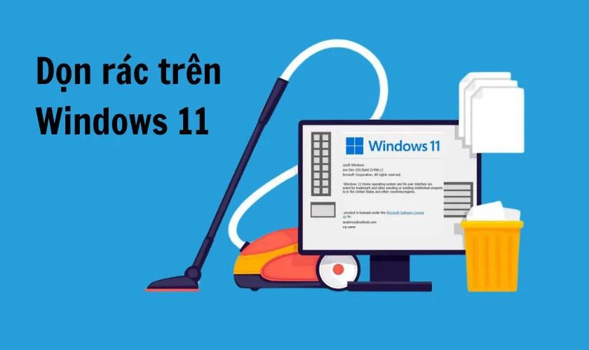 Dữ liệu tạm thời cần dọn dẹp để tăng hiệu suất laptop Win 11