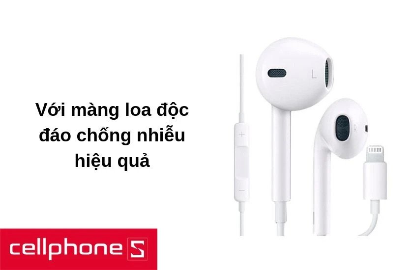 Earpods sở hữu công nghệ âm thanh tối ưu với màng loa độc đáo