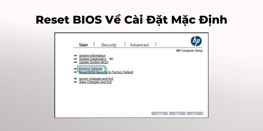 Giao diện cài đặt BIOS với tùy chọn reset về mặc định
