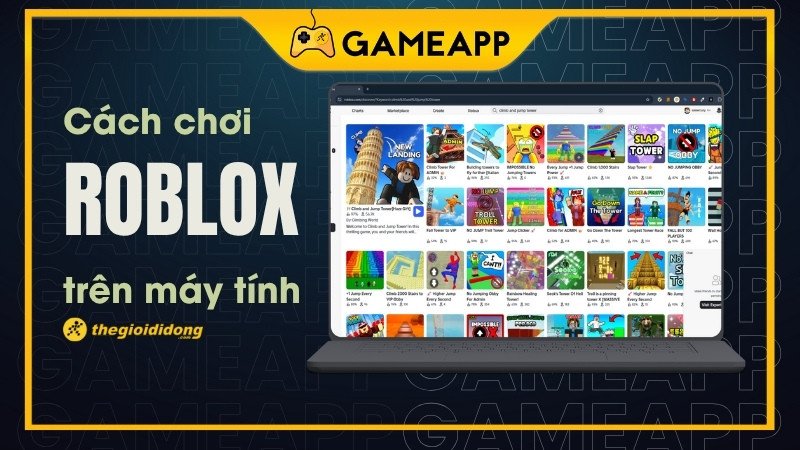 Giao diện game Roblox đang chạy trên máy tính laptop với đồ họa đầy màu sắc