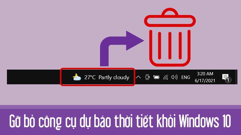 Giao diện thanh taskbar với tiện ích dự báo thời tiết đang hoạt động