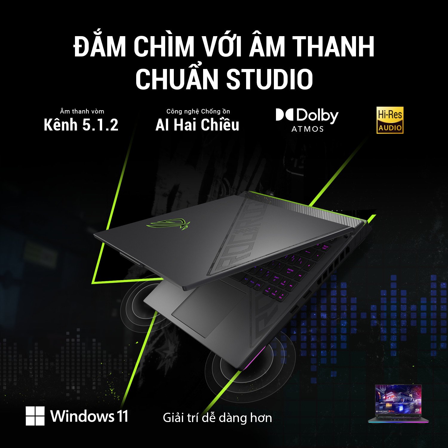 Hệ thống âm thanh Dolby Atmos chất lượng cao trên Asus ROG Strix G16 G614JU