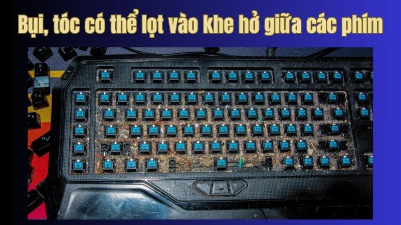 Hình ảnh bàn phím laptop bị bám bụi bẩn cần được vệ sinh định kỳ