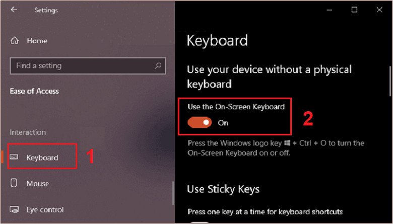Kích hoạt bàn phím ảo từ cài đặt Keyboard khi bàn phím laptop bị lỗi