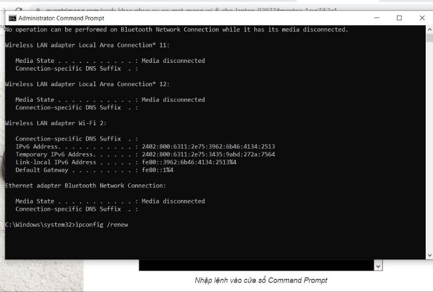 Làm mới địa chỉ IP để khắc phục lỗi Wi-Fi trên laptop