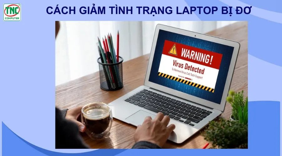 Laptop ASUS được vệ sinh để khắc phục và phòng tránh bị đơ