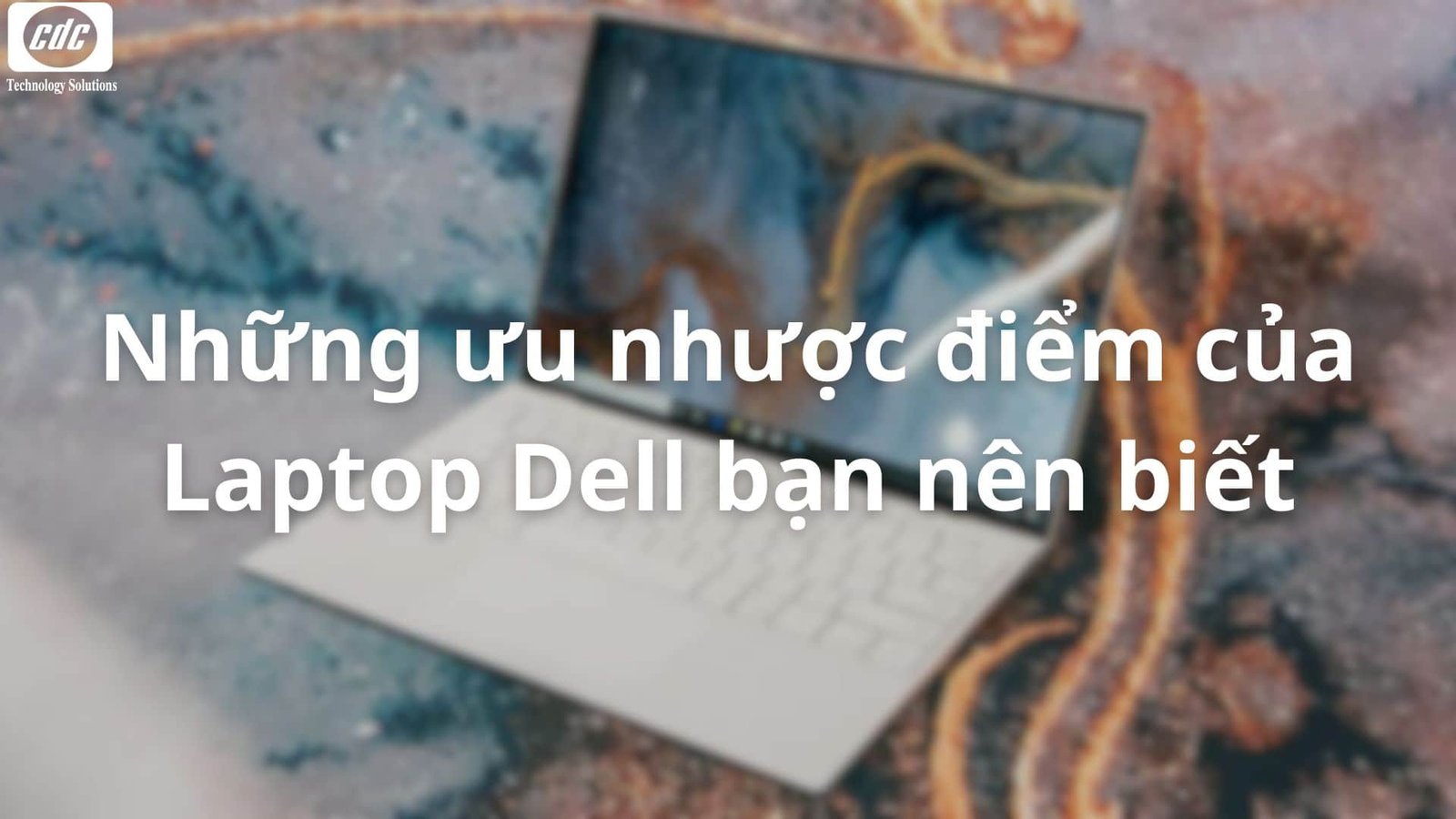 Laptop Dell phổ biến