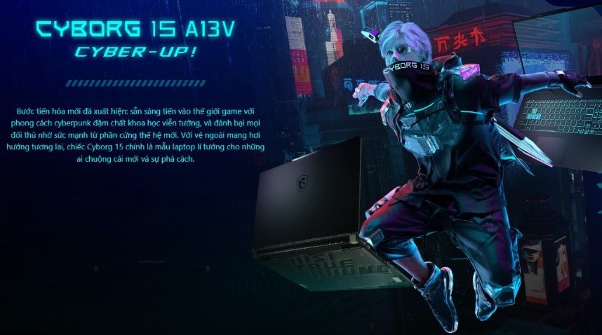 Laptop MSI Cyborg 15 A12UCX-618VN với thiết kế Cyberpunk