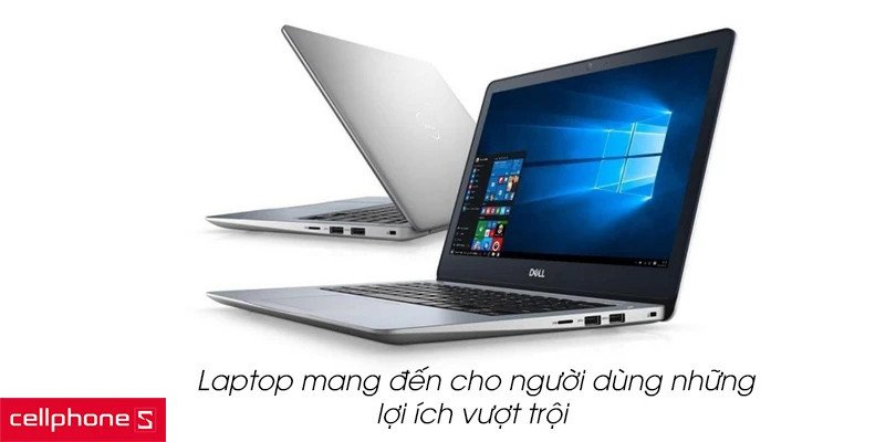 Lợi ích khi sở hữu máy tính laptop giá rẻ đa năng