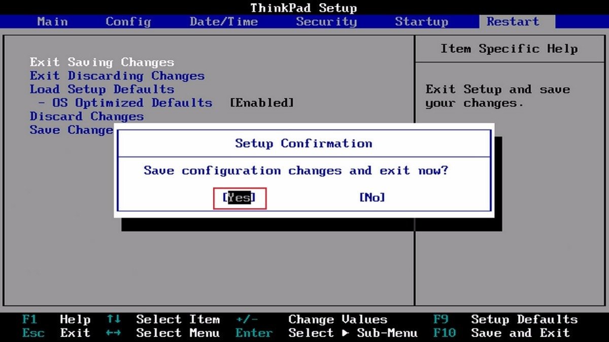Lưu thay đổi bằng cách nhấn phím F10, sau đó chọn Yes