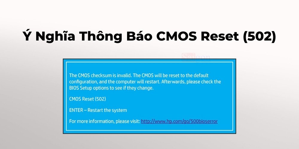Màn hình laptop hiển thị thông báo lỗi CMOS Reset 502
