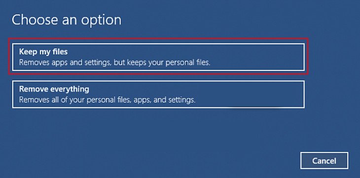 Màn hình lựa chọn giữ lại file khi reset Windows 10